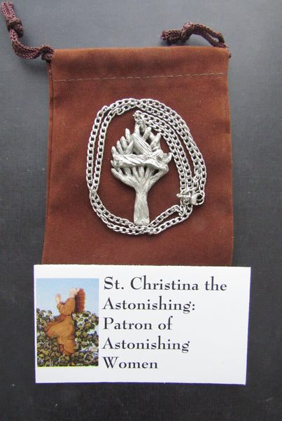 St. Christina the Astonishing:  Patron of Astonishing Women; Handmade Medal on Chain